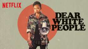 News "Dear White People": A Netflix Series Everyone Should Watch  for College Students
